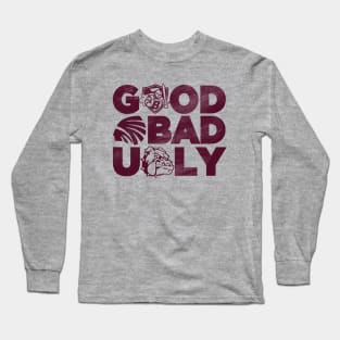 Good, Bad and Ugly Rivalry Long Sleeve T-Shirt